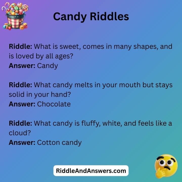 Candy Riddles And Answers